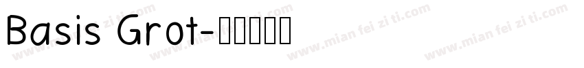 Basis Grot字体转换